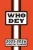 Cincinnati Who Dey Game Day Planner 2025-2026 Monthly Weekly Daily Planner with To-Do List, Notes, Goals, Calendars